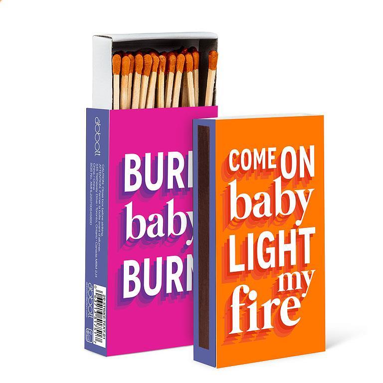 BURN BABY BURN TEXT MATCHES